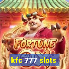 kfc 777 slots